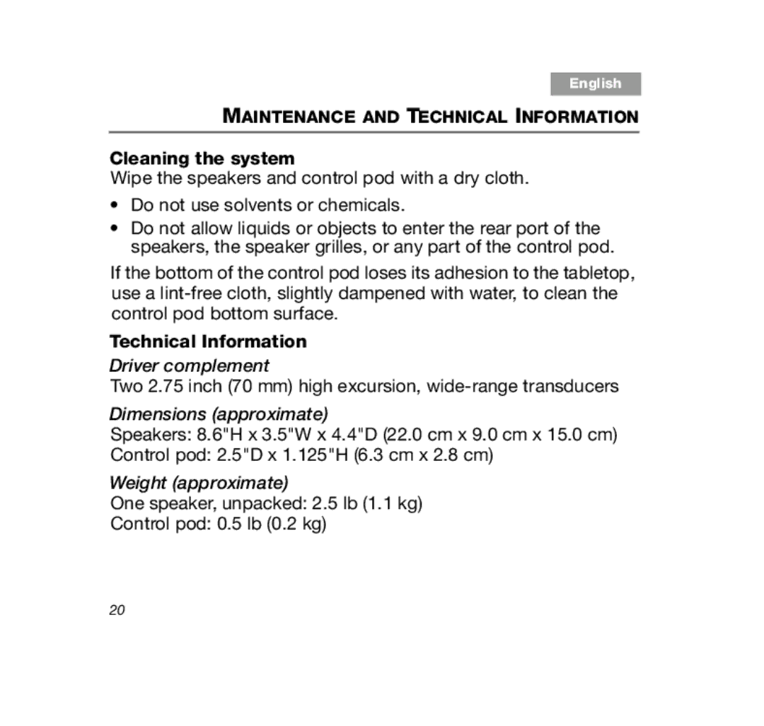 Bose Companion (R) 20, 329509-1300 Cleaning the system, Technical Information, Driver complement, Dimensions approximate 