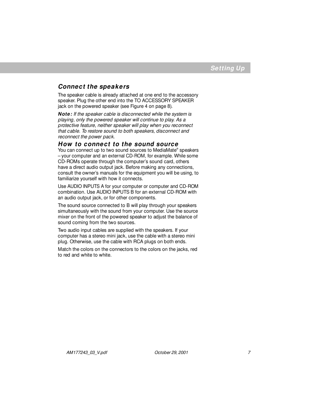 Bose Computer Speakers manual Connect the speakers, How to connect to the sound source 