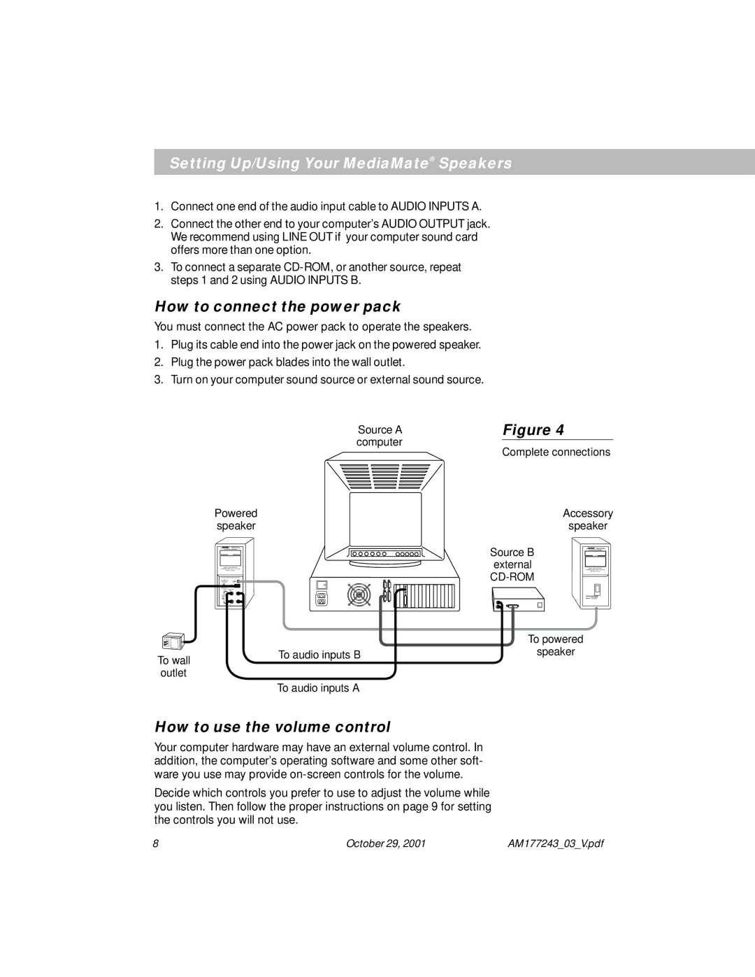 Bose Computer Speakers manual Setting Up/Using Your MediaMate Speakers, How to connect the power pack 