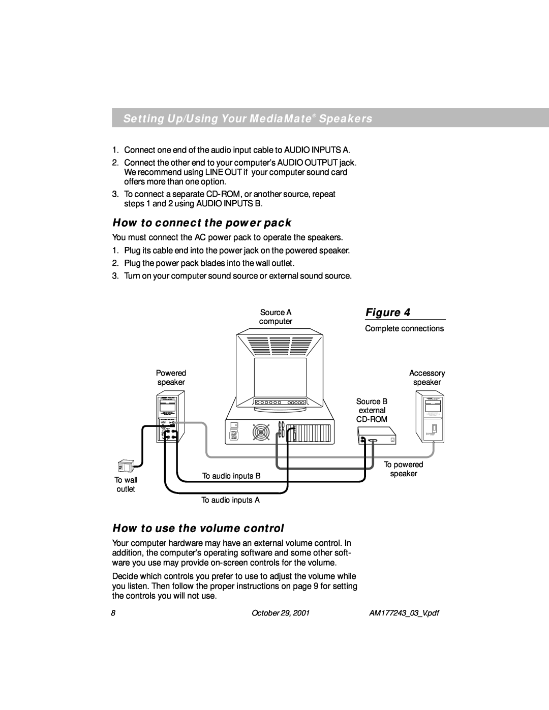 Bose Computer Speakers manual Setting Up/Using Your MediaMate Speakers, How to connect the power pack 
