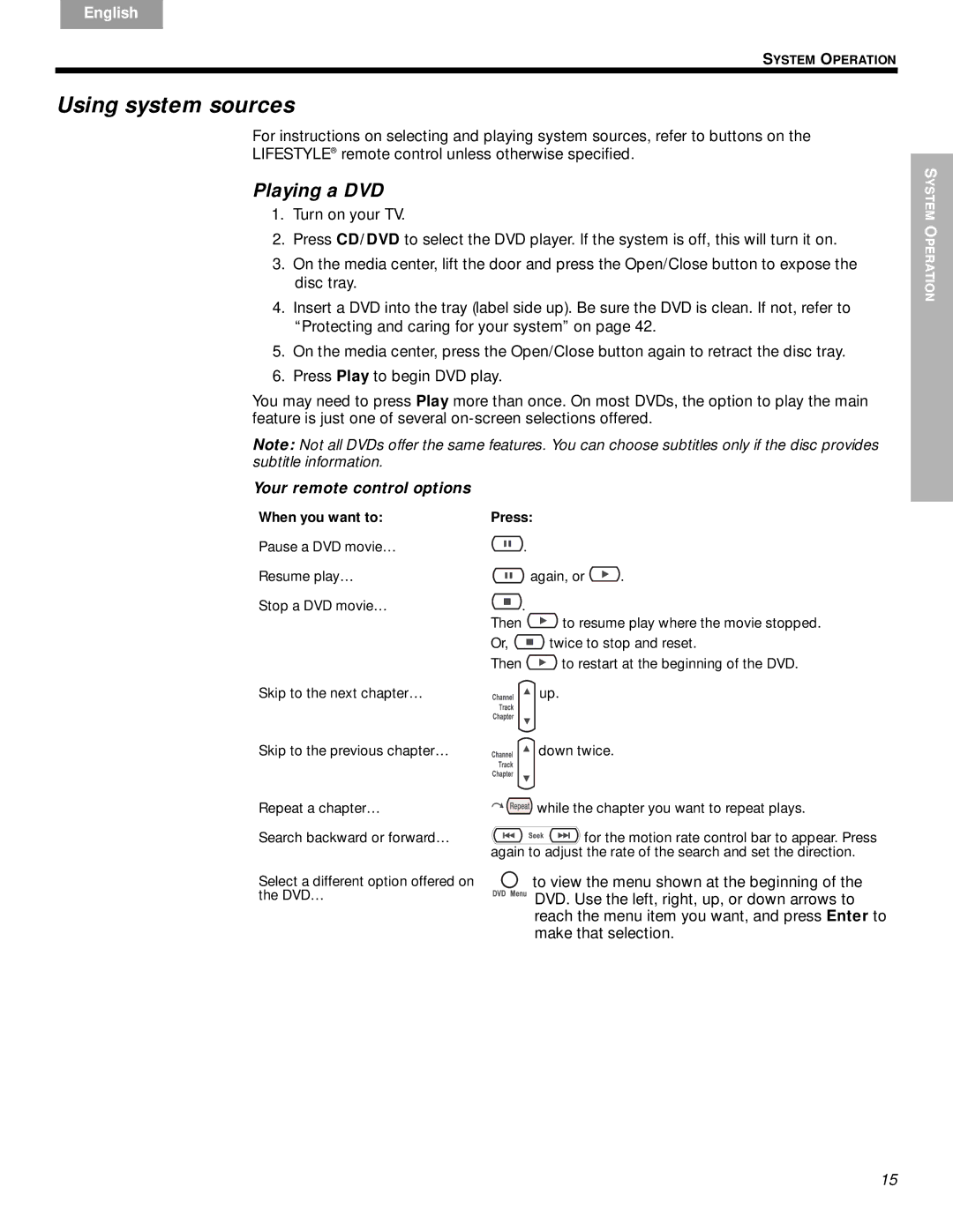 Bose DVD Home Entertainment Systems manual Using system sources, Playing a DVD, Your remote control options 