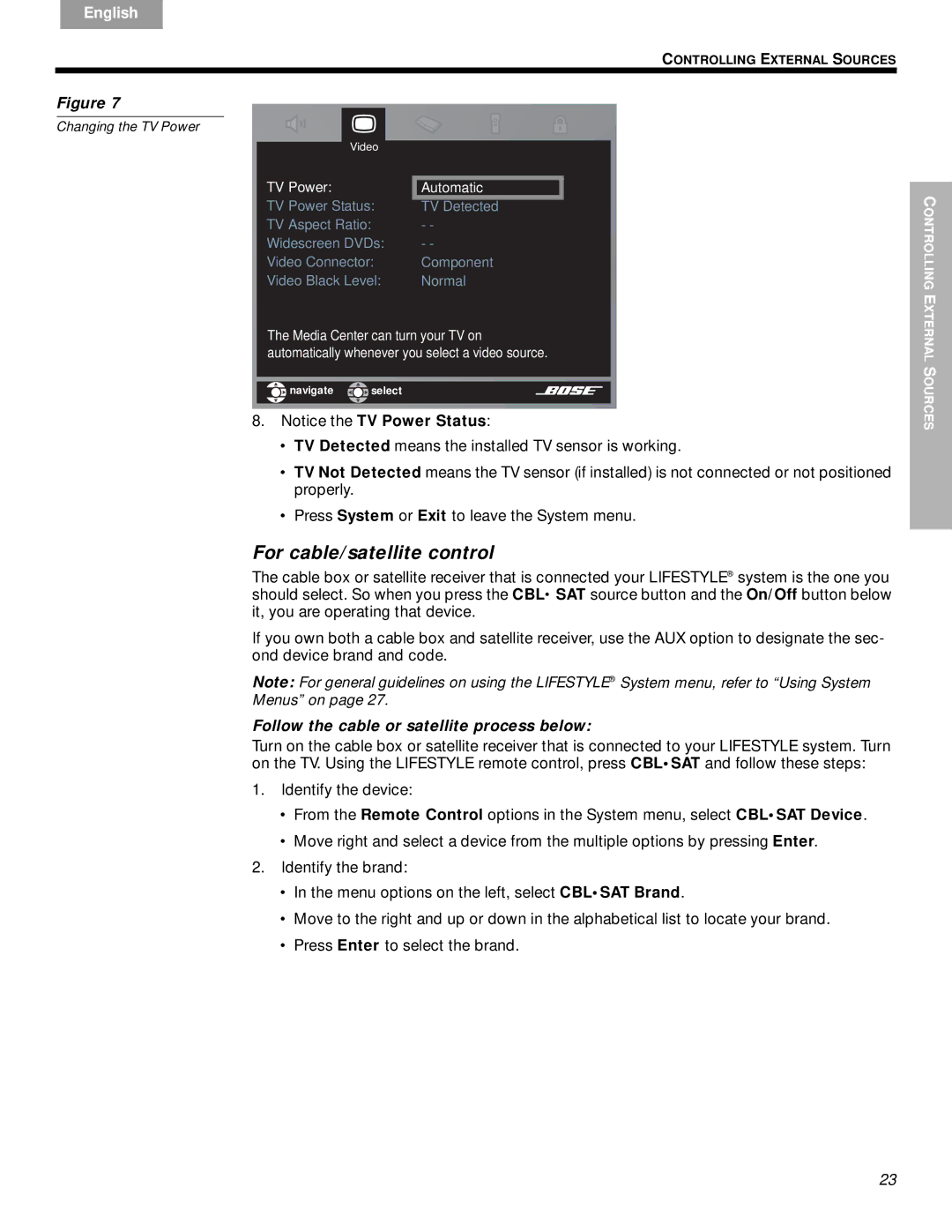 Bose DVD Home Entertainment Systems manual For cable/satellite control, Follow the cable or satellite process below 