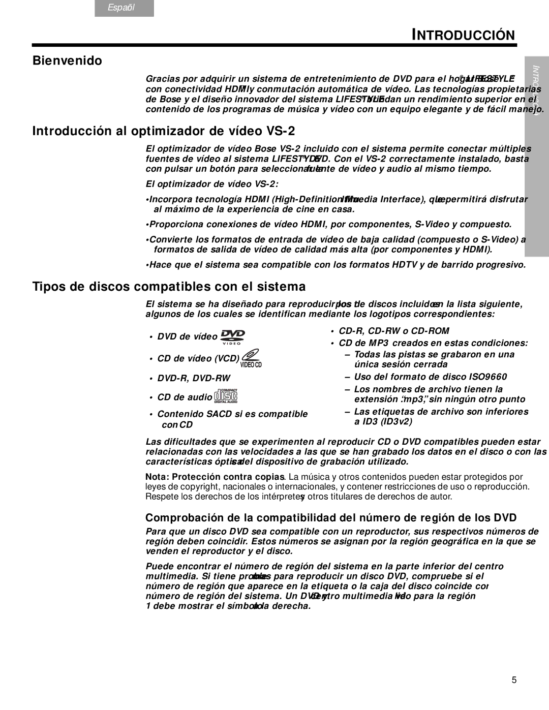 Bose DVD Home Entertainment Systems manual Bienvenido, Introducción al optimizador de vídeo VS-2 