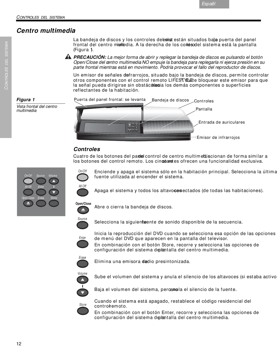 Bose DVD Home Entertainment Systems manual Centro multimedia, Controles 