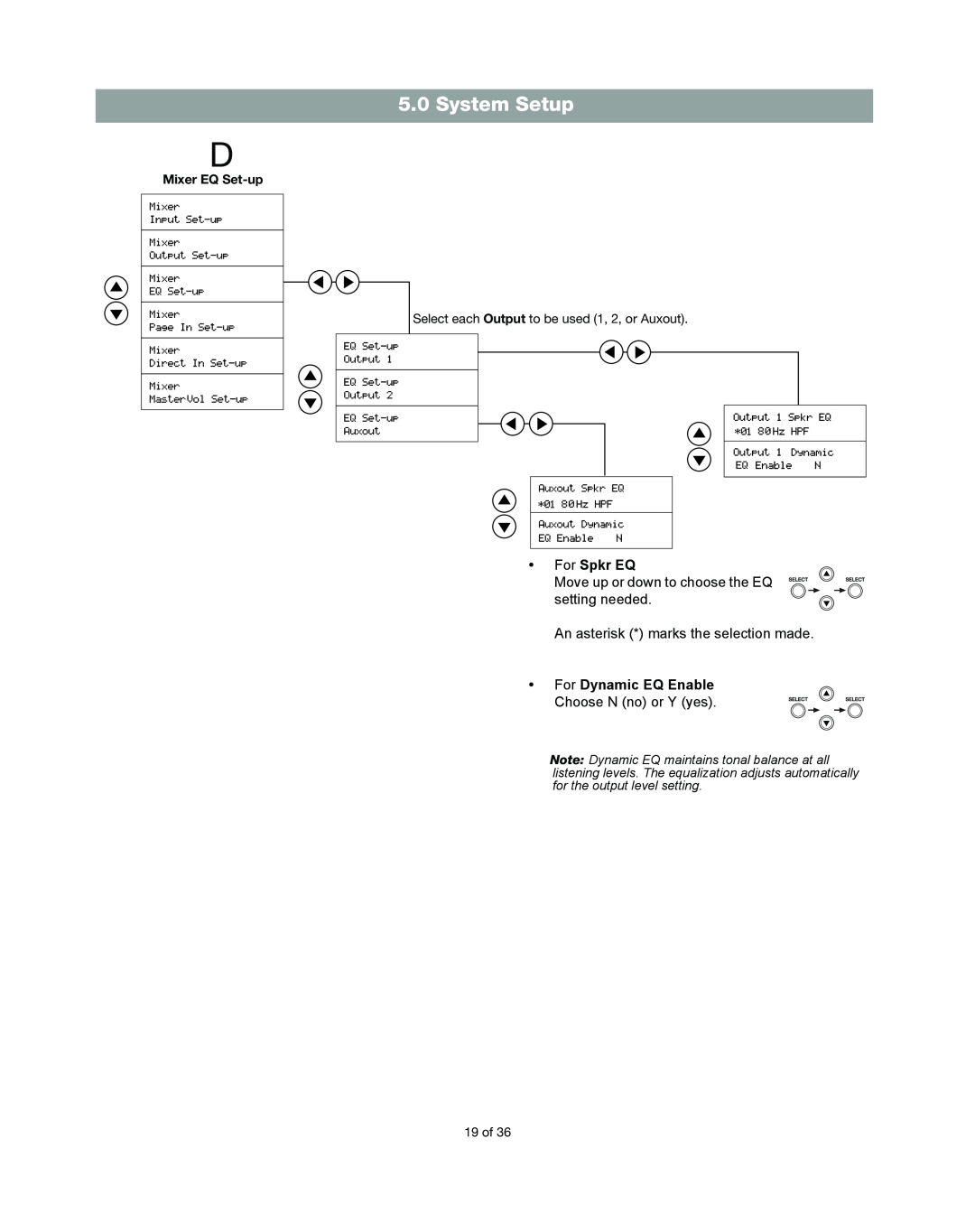 Bose DXA2120 manual System Setup, For Spkr EQ, For Dynamic EQ Enable Choose N no or Y yes 