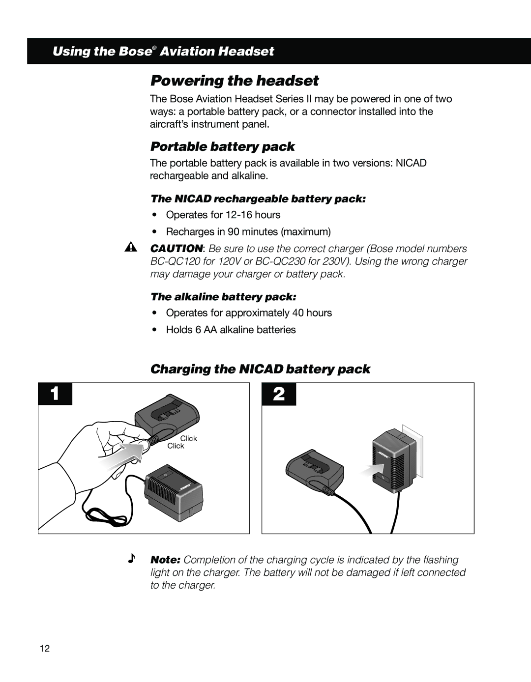 Bose II Powering the headset, Portable battery pack, Charging the Nicad battery pack, Nicad rechargeable battery pack 