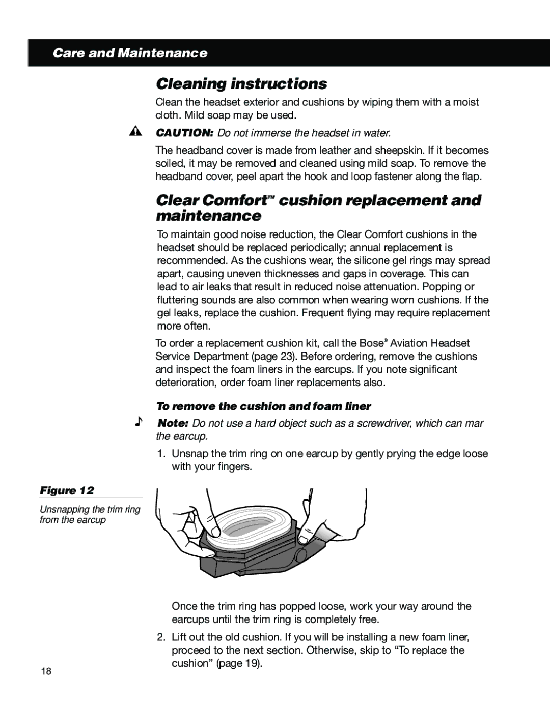 Bose II Cleaning instructions, Clear ComfortTM cushion replacement and maintenance, To remove the cushion and foam liner 