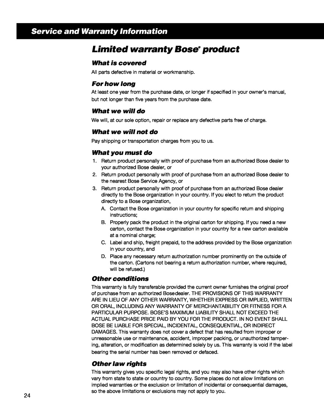 Bose II manual Limited warranty Bose product, What is covered, For how long, What we will do, What we will not do 