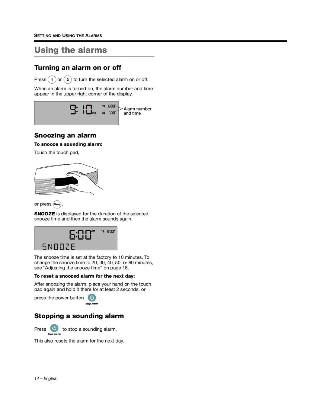 Bose III manual Using the alarms, Turning an alarm on or off, Snoozing an alarm, Stopping a sounding alarm 