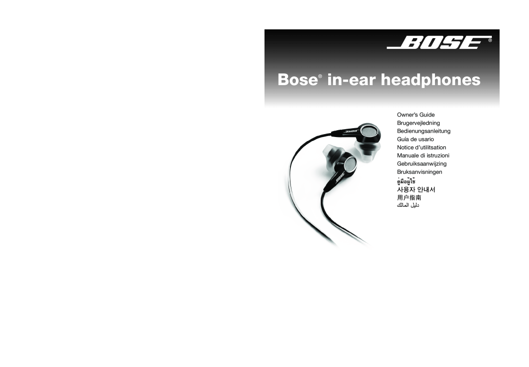 Bose in-ear headphone manual Bose in-earheadphones, Owner’s Guide Brugervejledning, Bedienungsanleitung Guía de usario 