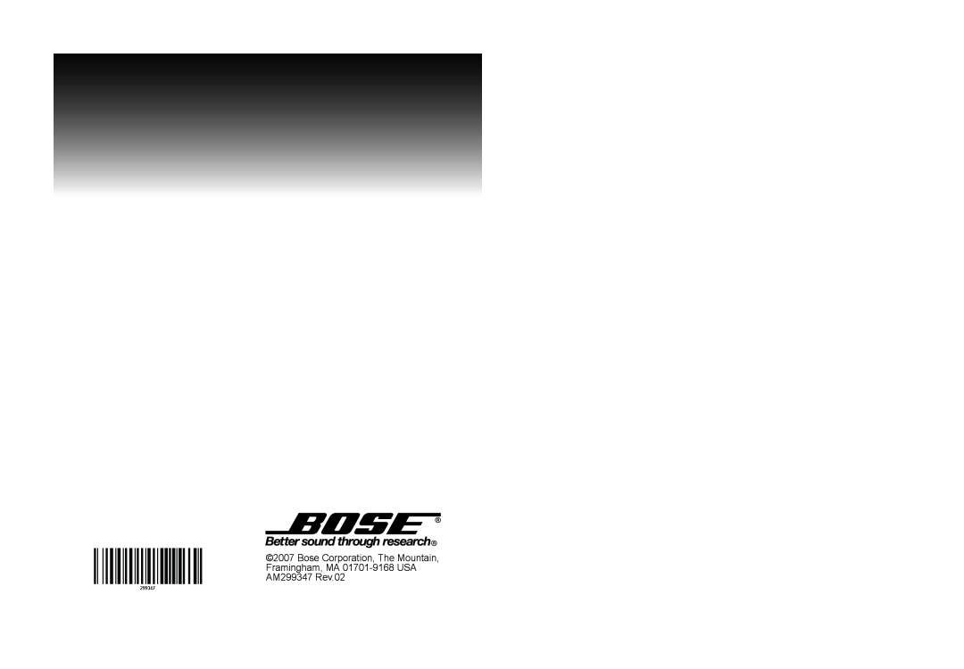 Bose in-ear headphone manual Bose Corporation, The Mountain, Framingham, MA 01701-9168USA AM299347 Rev.02 