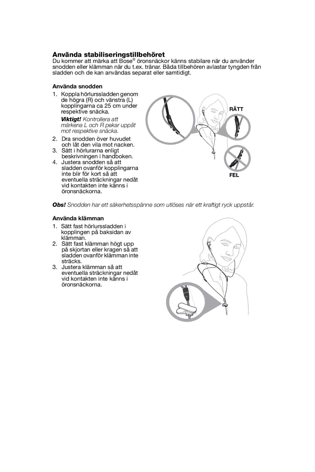 Bose In-Ear Headphones manual Använda stabiliseringstillbehöret, Använda snodden, Använda klämman 