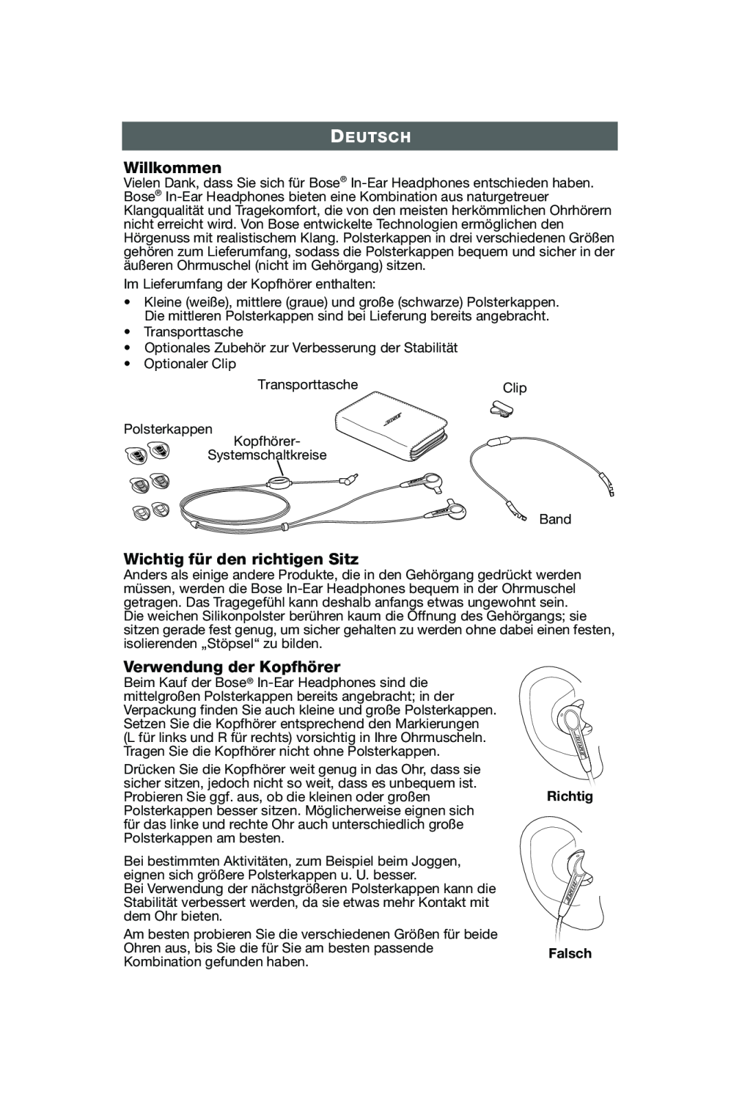 Bose In-Ear Headphones manual Willkommen, Wichtig für den richtigen Sitz, Verwendung der Kopfhörer, Deutsch, Richtig Falsch 