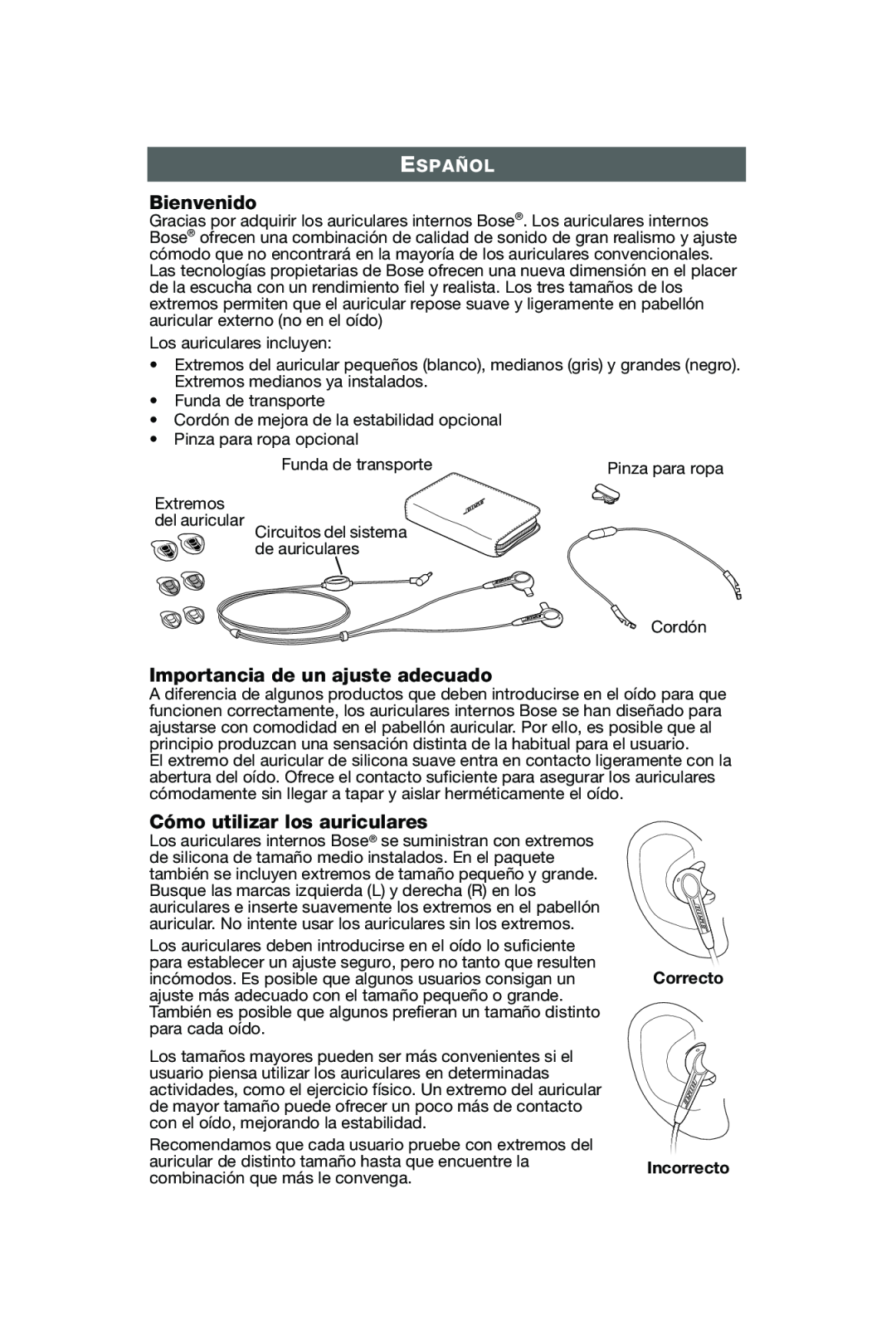 Bose In-Ear Headphones manual Bienvenido, Importancia de un ajuste adecuado, Cómo utilizar los auriculares, Español 