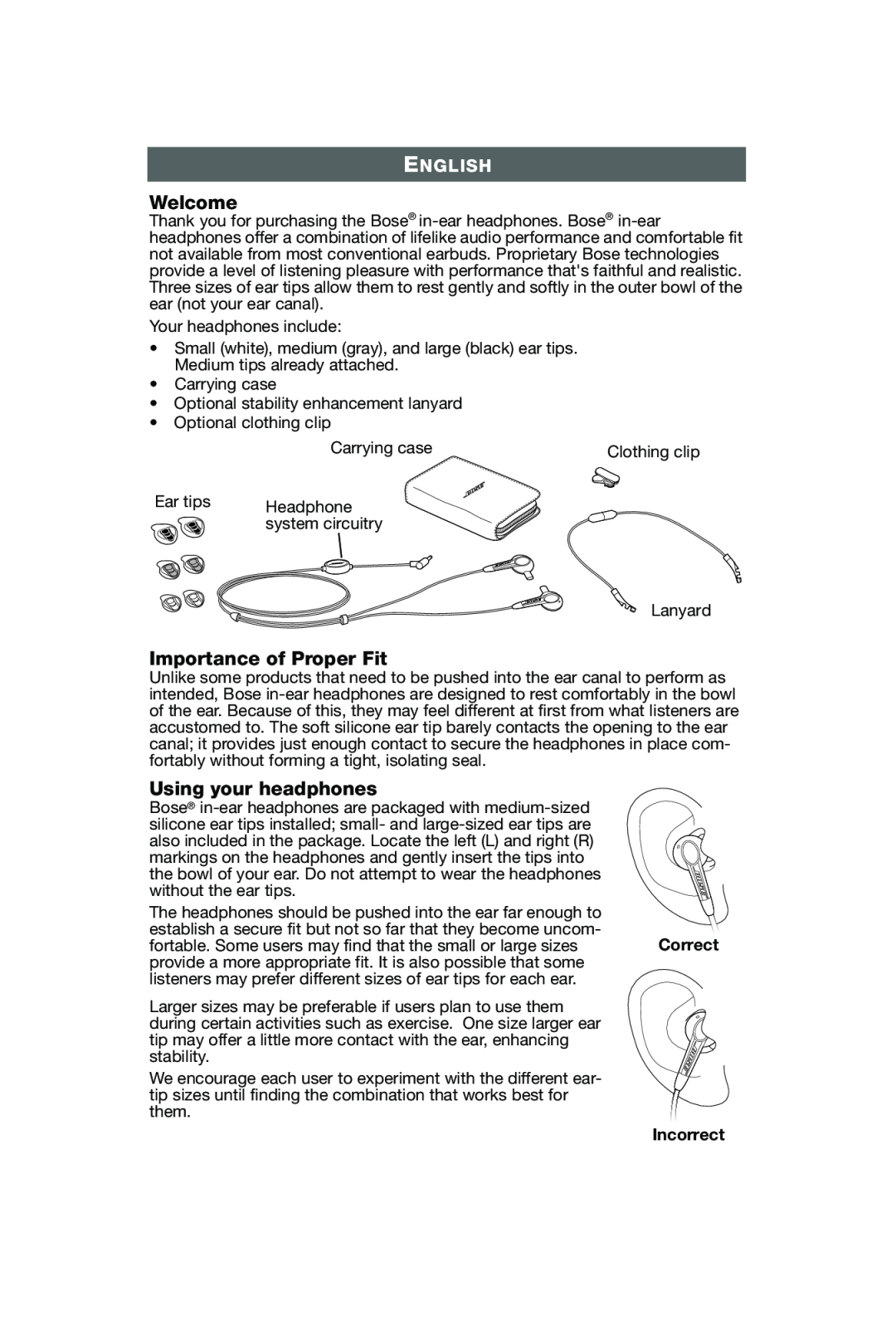 Bose In-Ear Headphones manual Welcome, Importance of Proper Fit, Using your headphones, English, Incorrect 