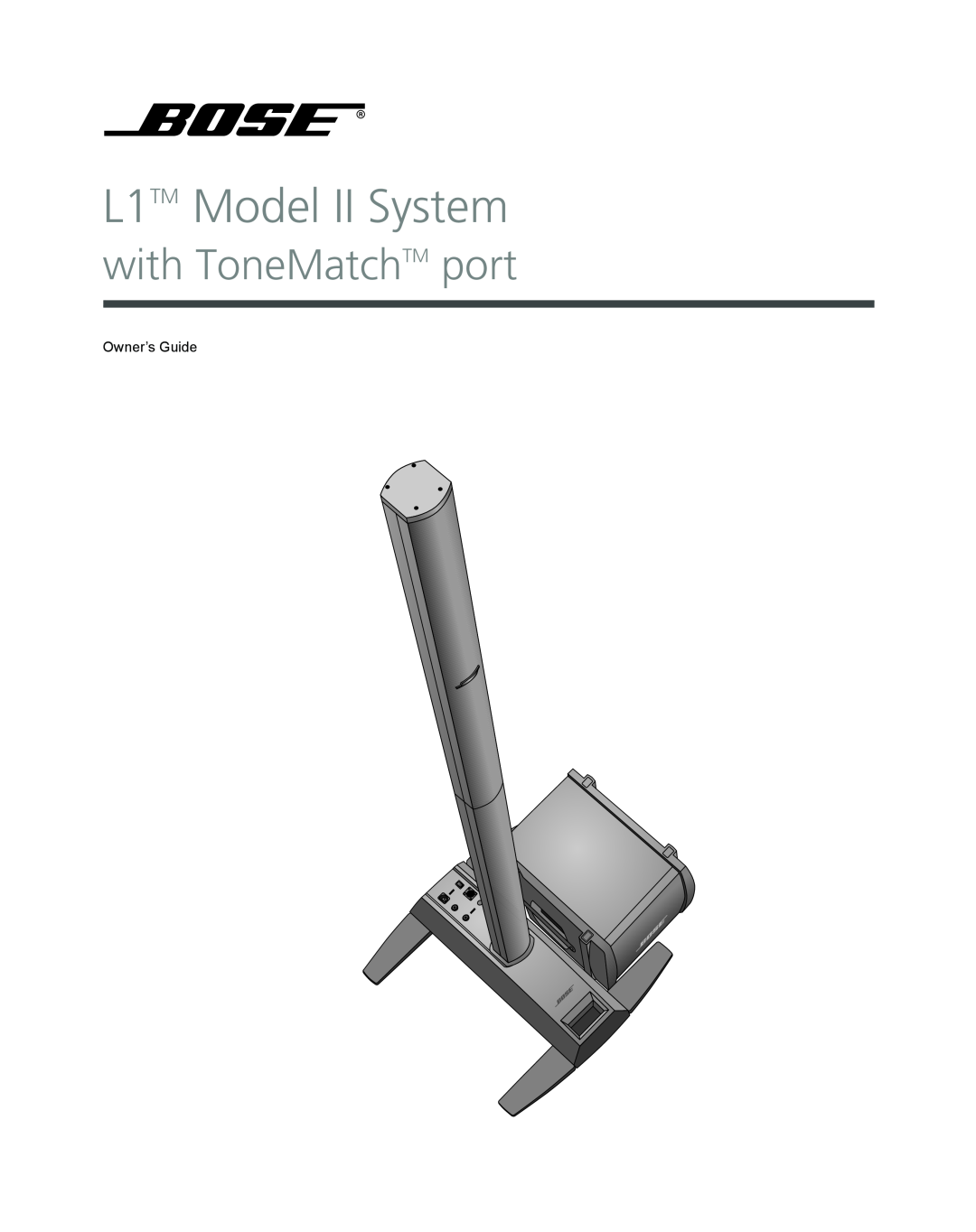 Bose L1 Model II manual L1TM Model II System, with ToneMatchTM port 