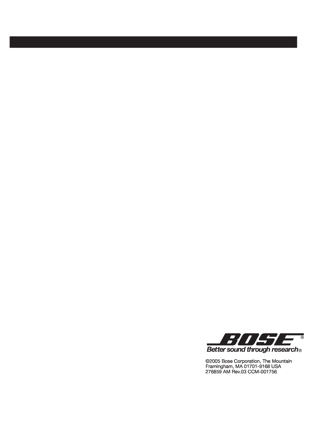 Bose LT3202 manual Bose Corporation, The Mountain Framingham, MA 01701-9168 USA, AM Rev.03 CCM-001756 