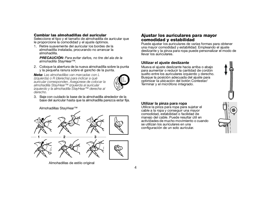 Bose MIE2 manual Ajustar los auriculares para mayor comodidad y estabilidad, Cambiar las almohadillas del auricular 