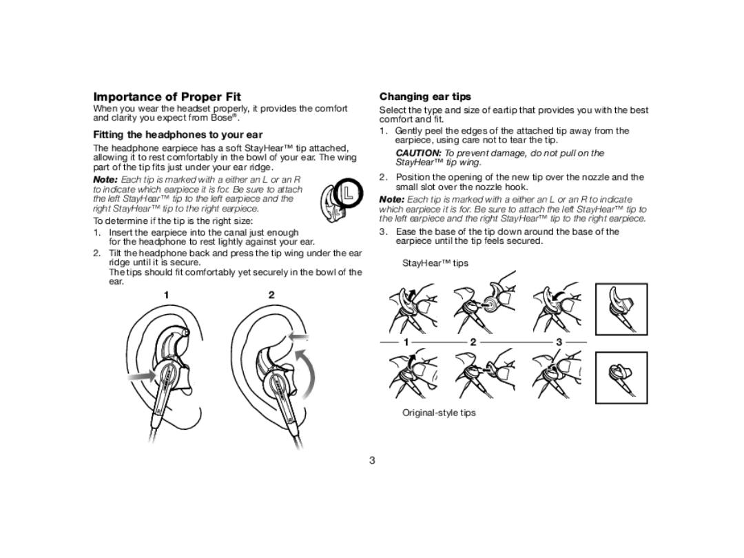 Bose MIE2I manual Importance of Proper Fit, Fitting the headphones to your ear, Changing ear tips 