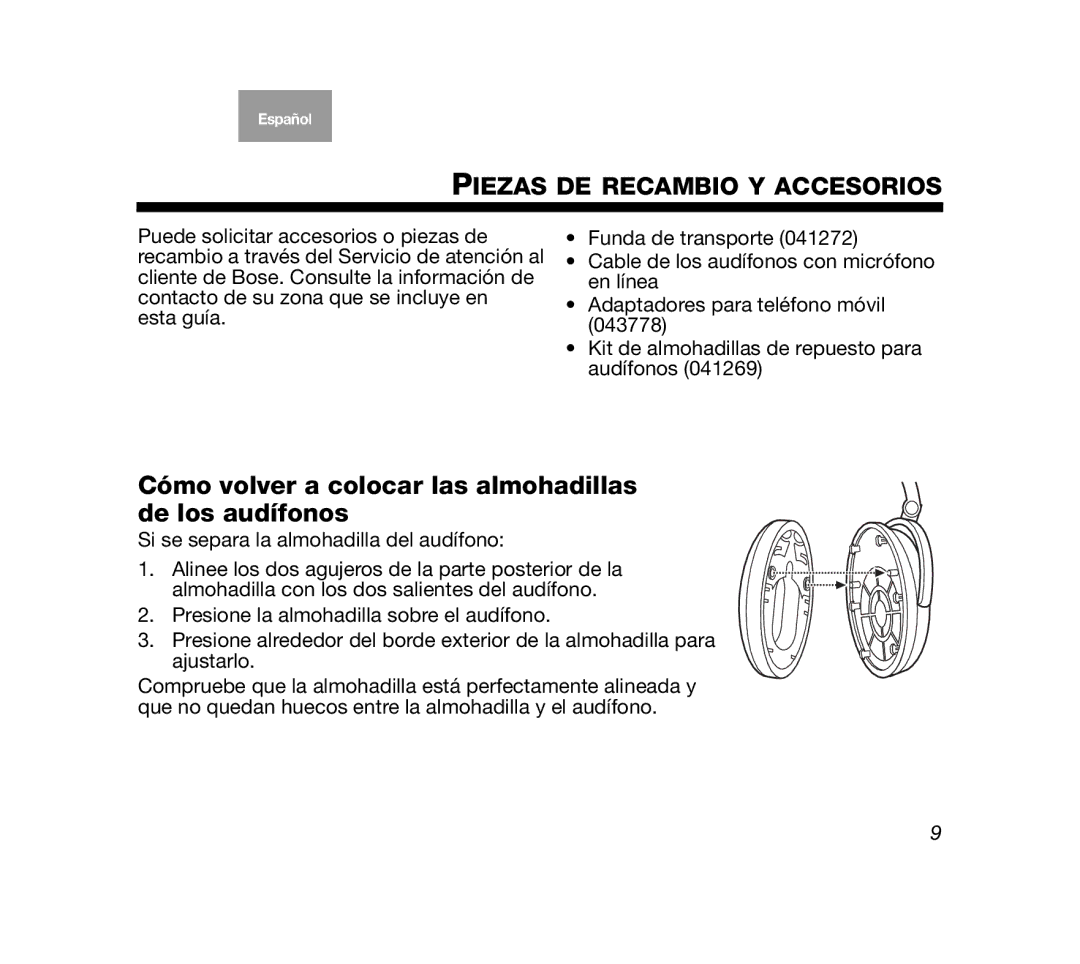 Bose Mobile On-Ear Headset manual Piezas DE Recambio Y Accesorios, Cómo volver a colocar las almohadillas de los audífonos 