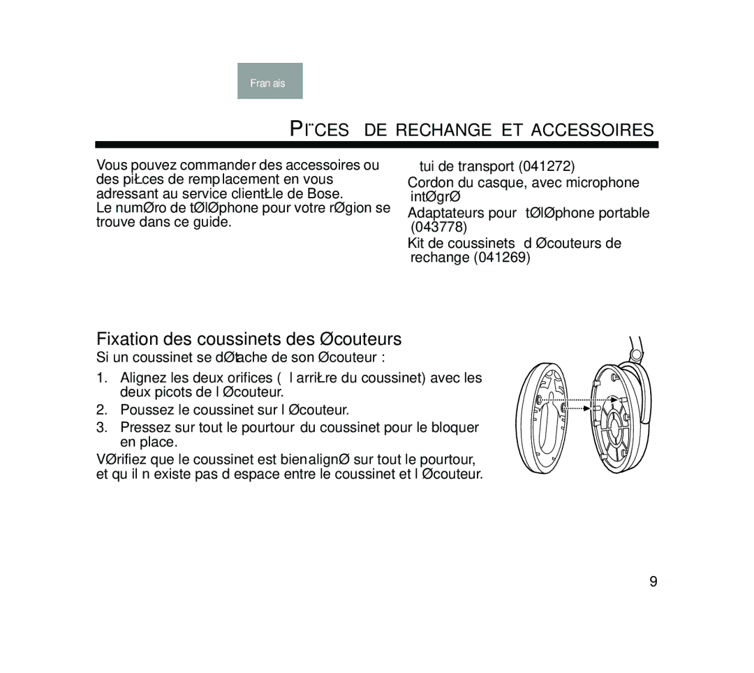 Bose Mobile On-Ear Headset manual Pièces DE Rechange ET Accessoires, Fixation des coussinets des écouteurs 