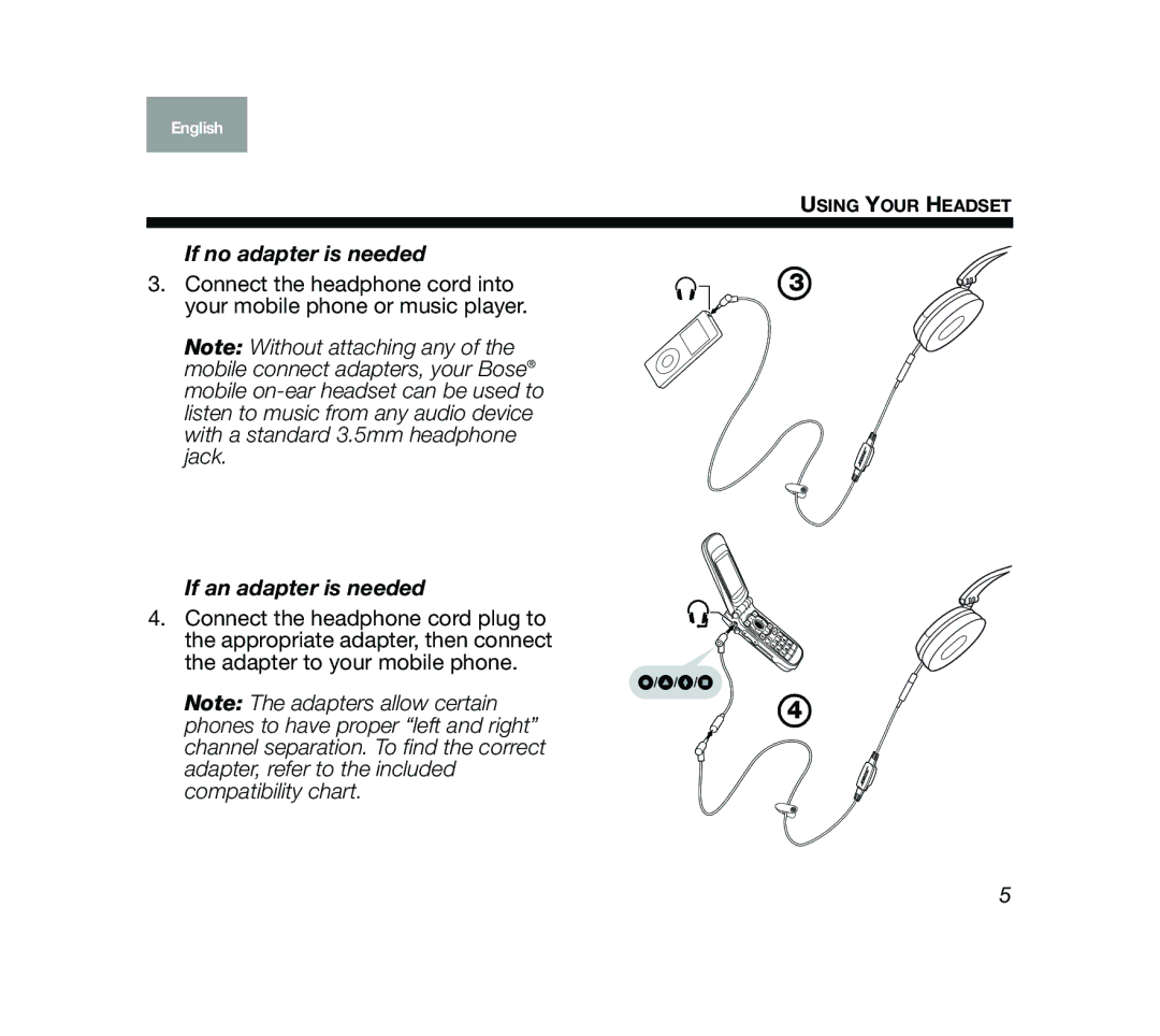 Bose Mobile On-Ear Headset manual If no adapter is needed 