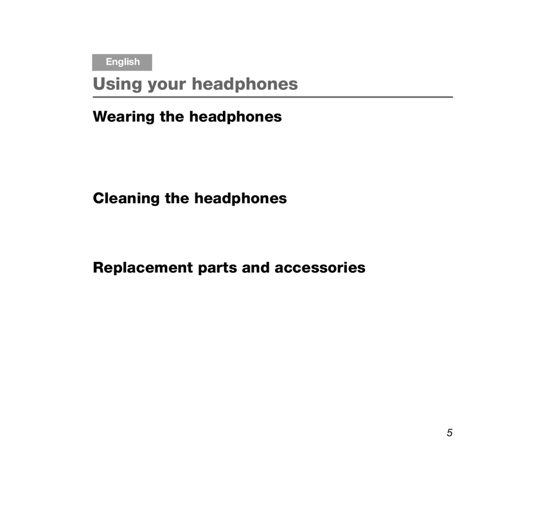 Bose OE2 manual Using your headphones, Wearing the headphones, Cleaning the headphones, Replacement parts and accessories 