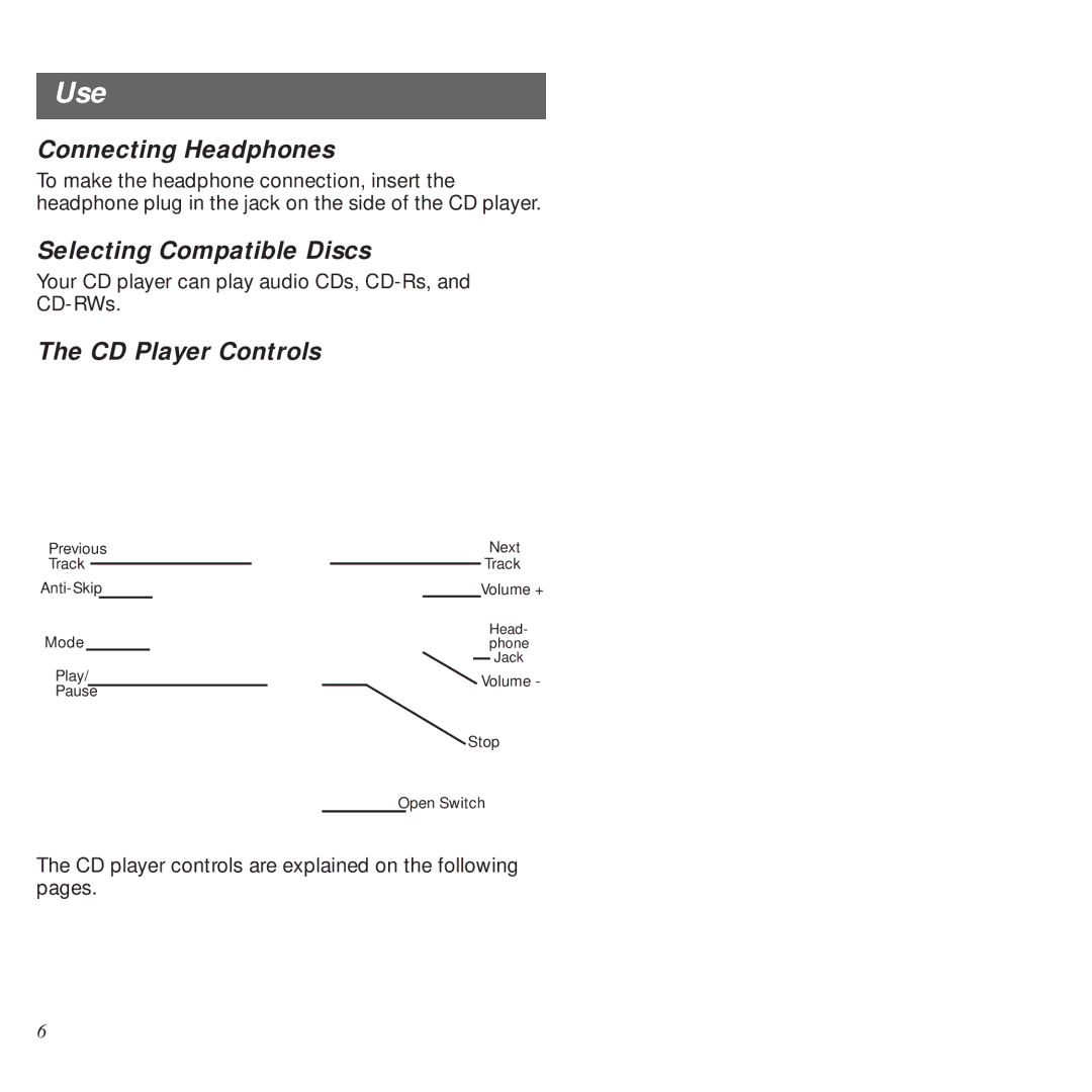 Bose PM-1 manual Connecting Headphones, Selecting Compatible Discs, CD Player Controls 