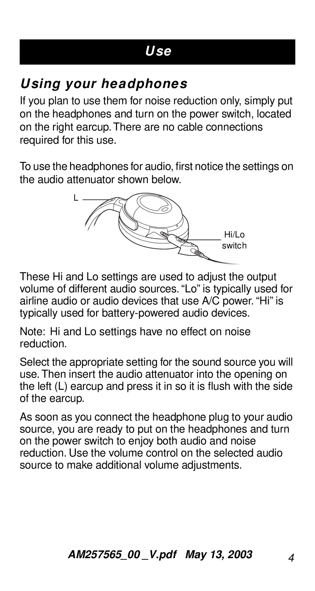 Bose QC-2 manual Using your headphones 