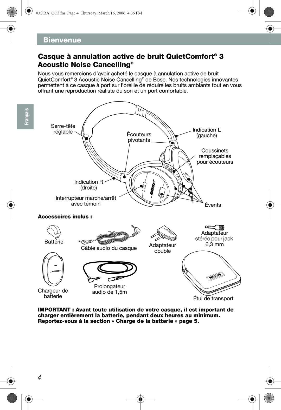 Bose QuietComfort 3 manual Bienvenue, Accessoires inclus 