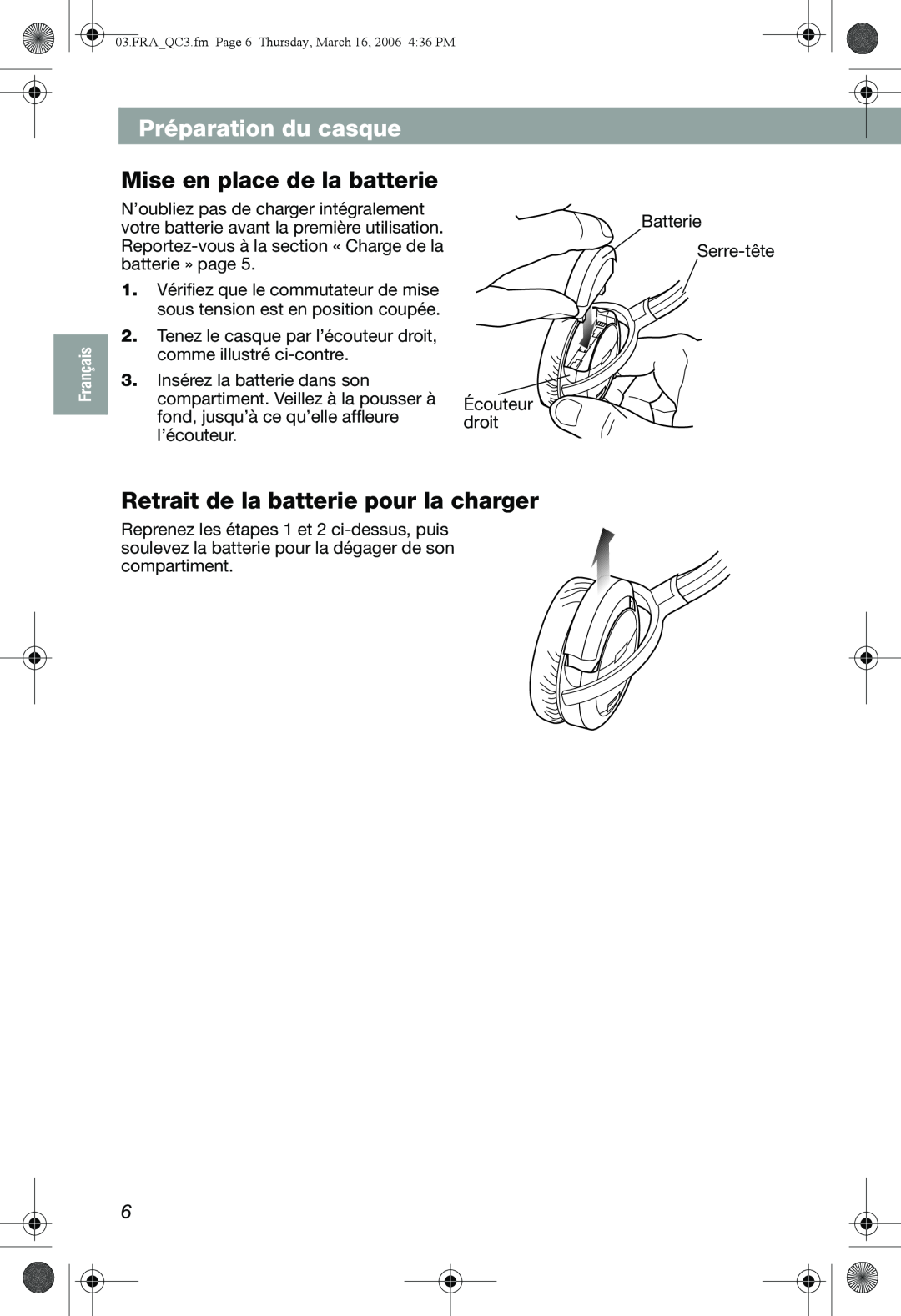Bose QuietComfort 3 manual Mise en place de la batterie, Retrait de la batterie pour la charger, Préparation du casque 