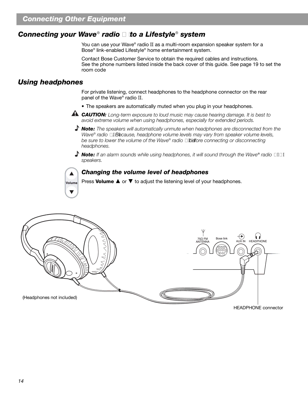 Bose Radio II manual Connecting your Wave radio ,, to a Lifestyle system, Using headphones 