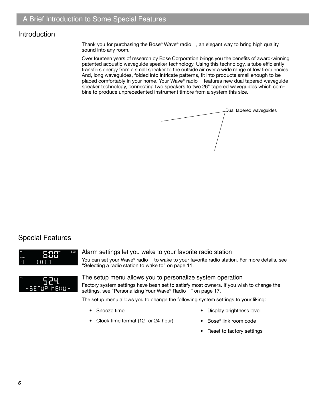 Bose Radio II Brief Introduction to Some Special Features, Alarm settings let you wake to your favorite radio station 