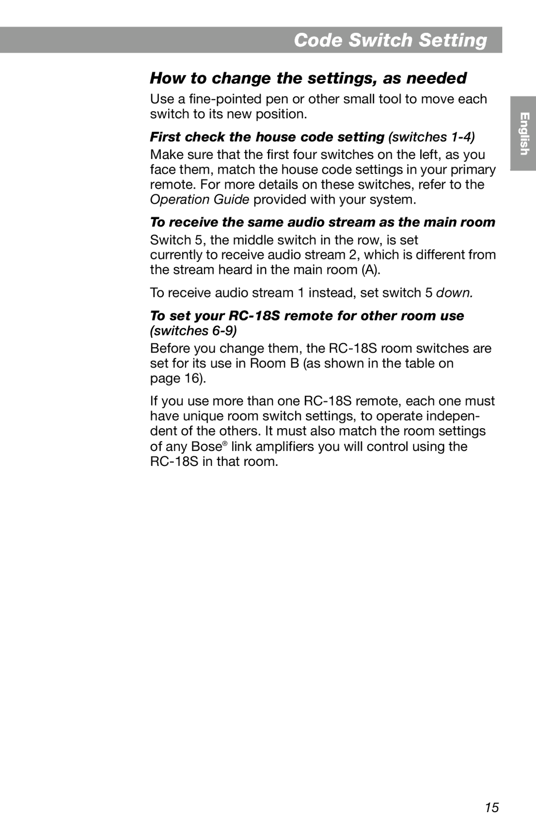 Bose RC-18S manual How to change the settings, as needed, First check the house code setting switches 