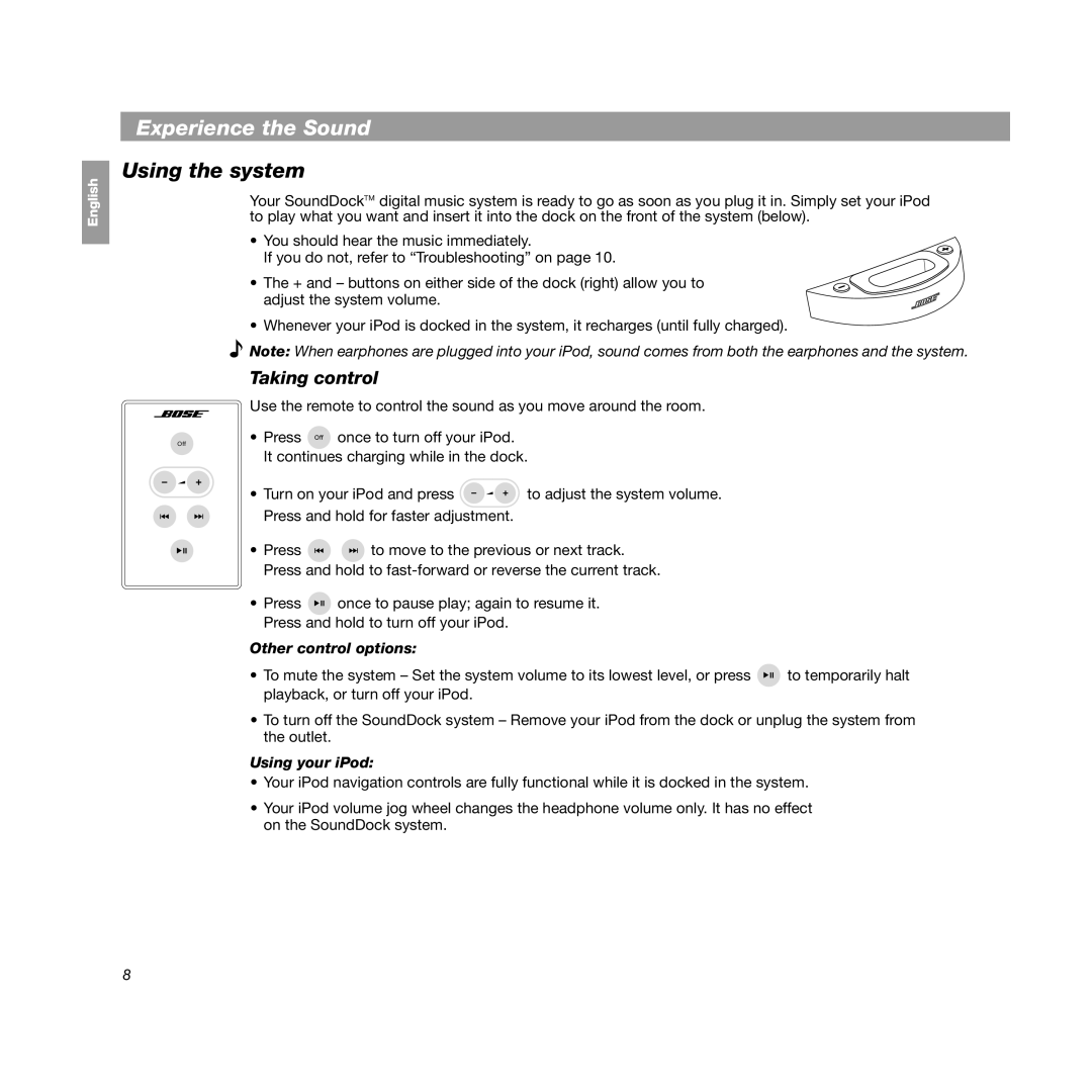 Bose SoundDock manual Experience the Sound, Using the system, Taking control, Other control options, Using your iPod 