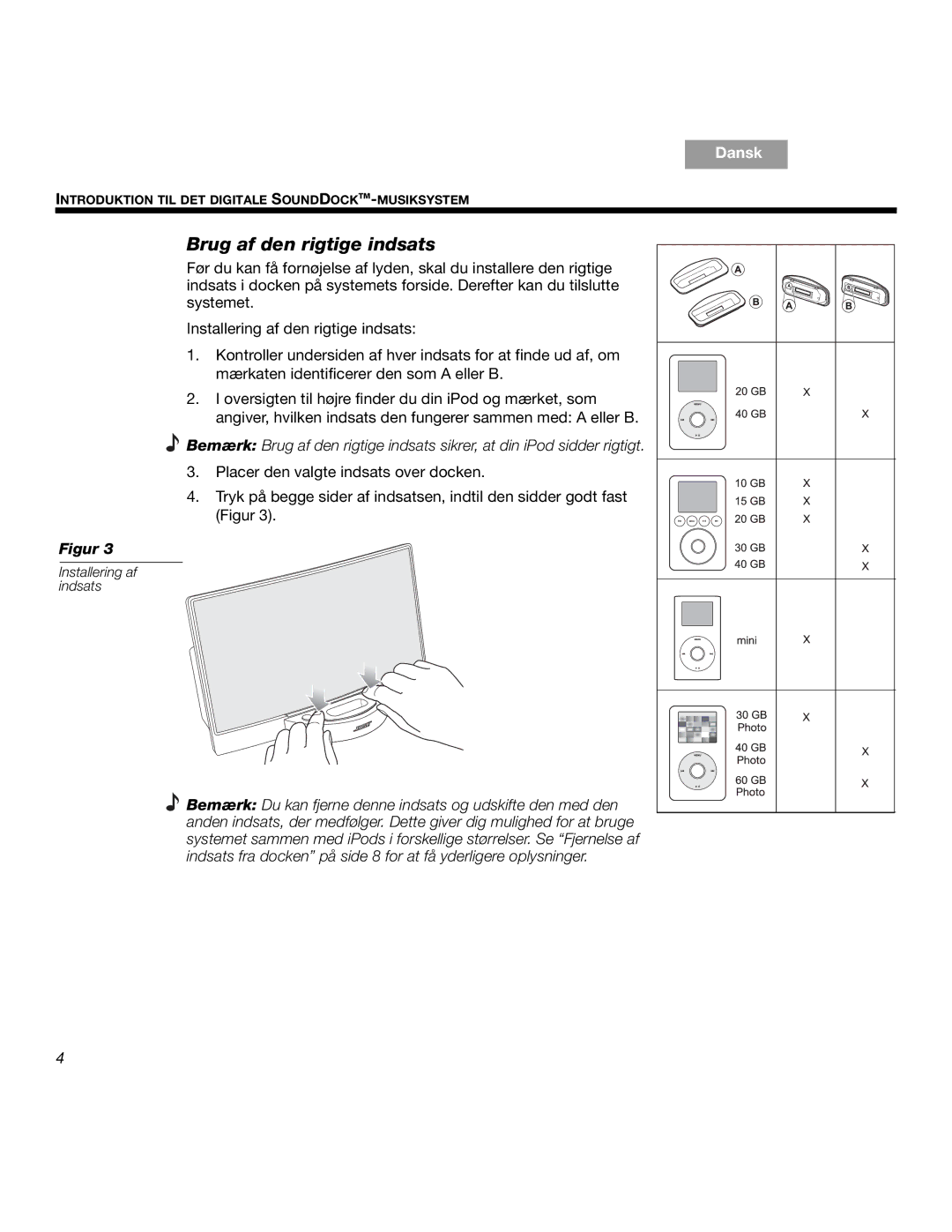 Bose SOUNDDOCKTM manual Brug af den rigtige indsats 