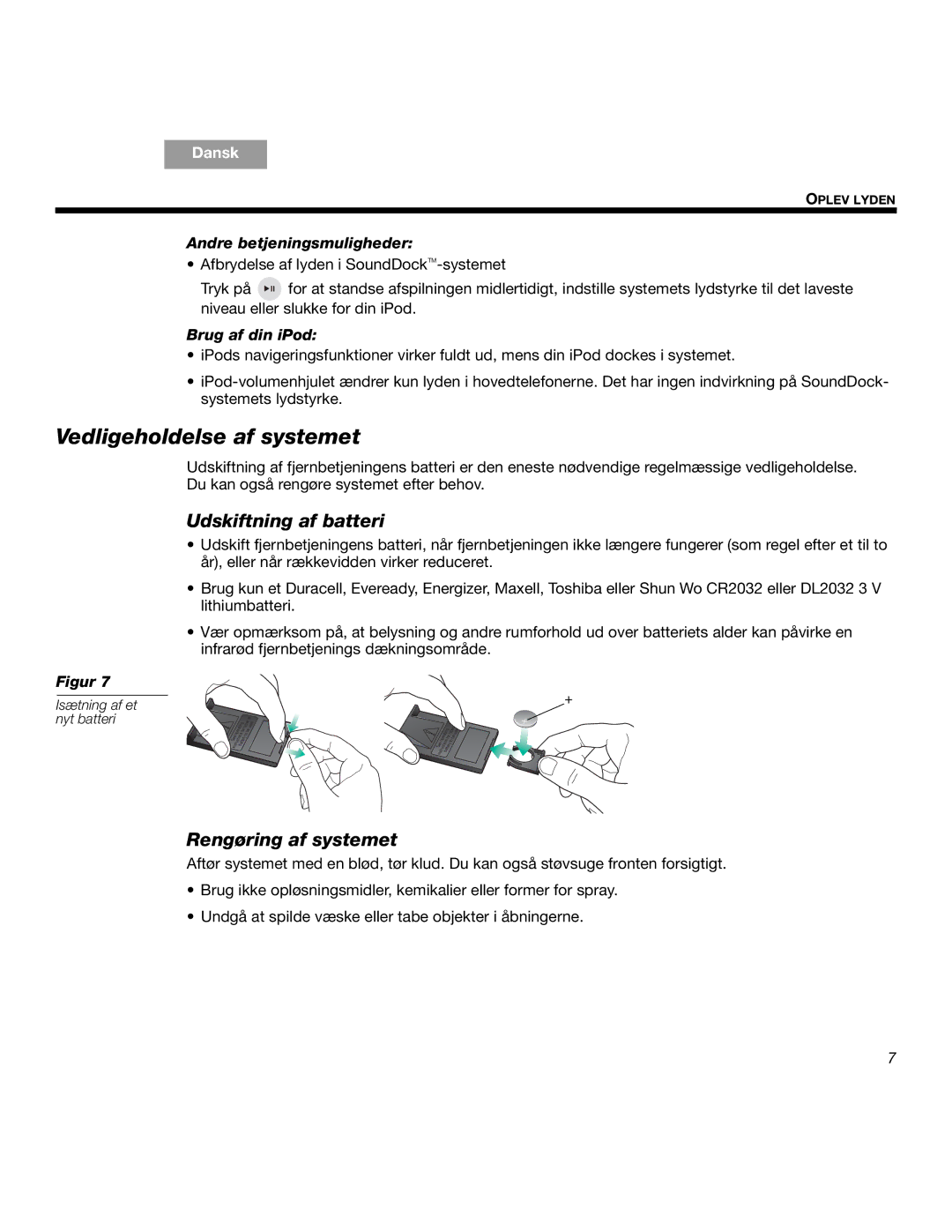 Bose SOUNDDOCKTM Vedligeholdelse af systemet, Udskiftning af batteri, Rengøring af systemet, Andre betjeningsmuligheder 