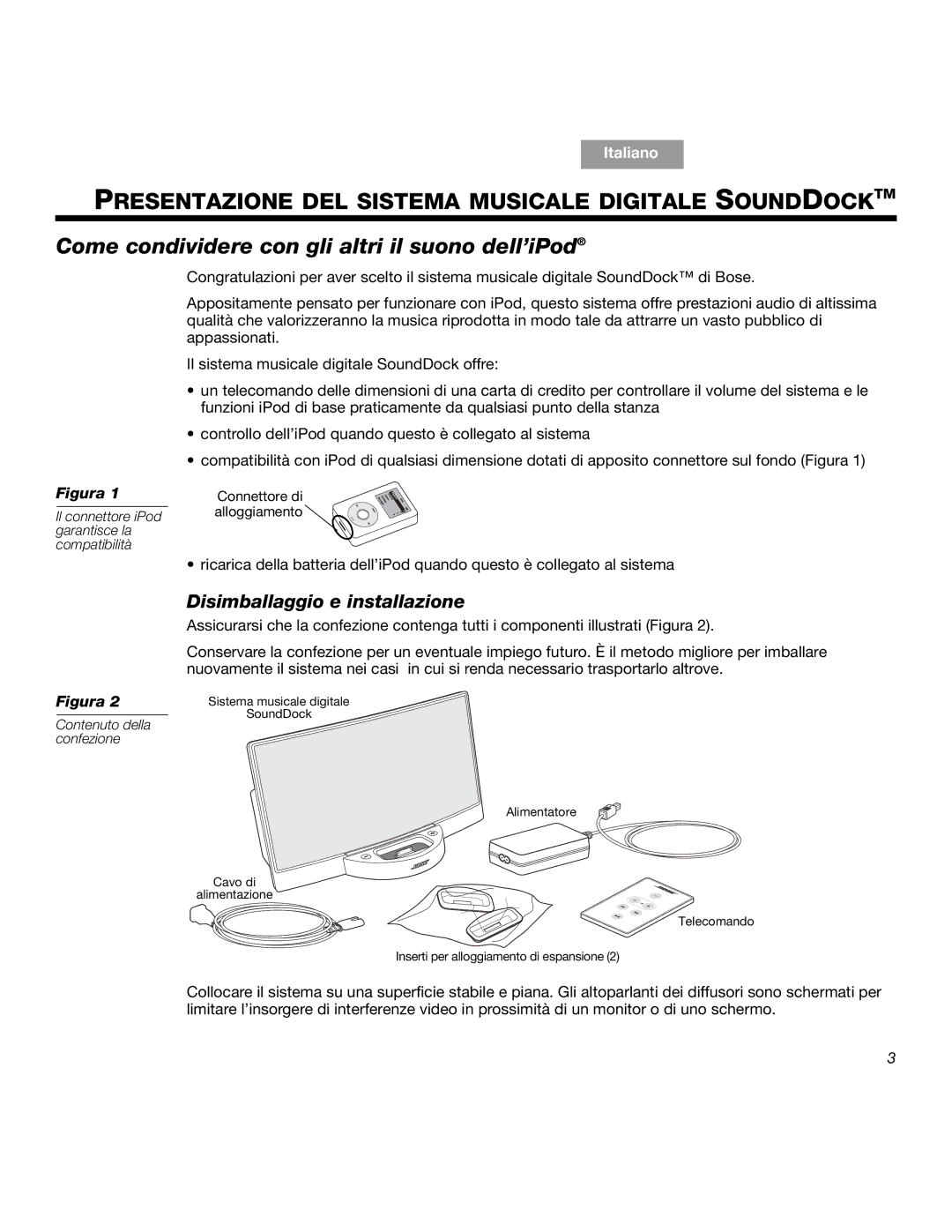 Bose SOUNDDOCKTM manual Presentazione DEL Sistema Musicale Digitale Sounddocktm, Disimballaggio e installazione 