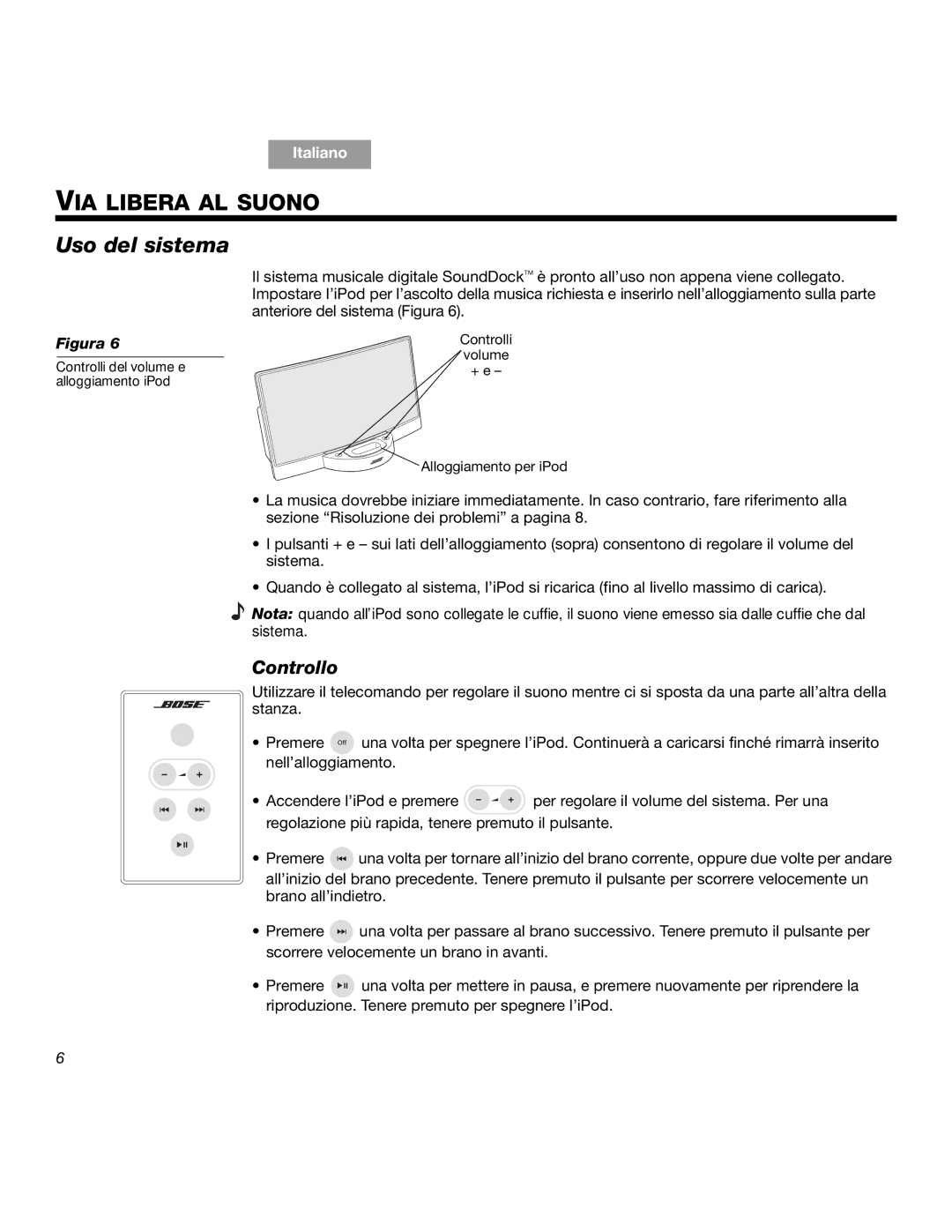 Bose SOUNDDOCKTM manual VIA Libera AL Suono, Controllo 