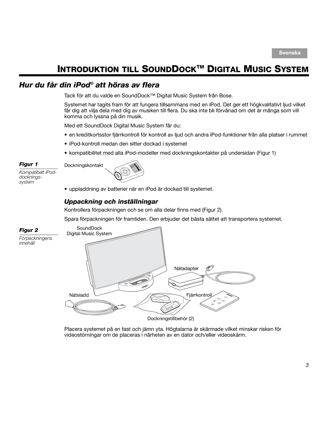 Bose SOUNDDOCKTM manual Introduktion Till Sounddocktm Digital Music System, Hur du får din iPodŠ att höras av flera 