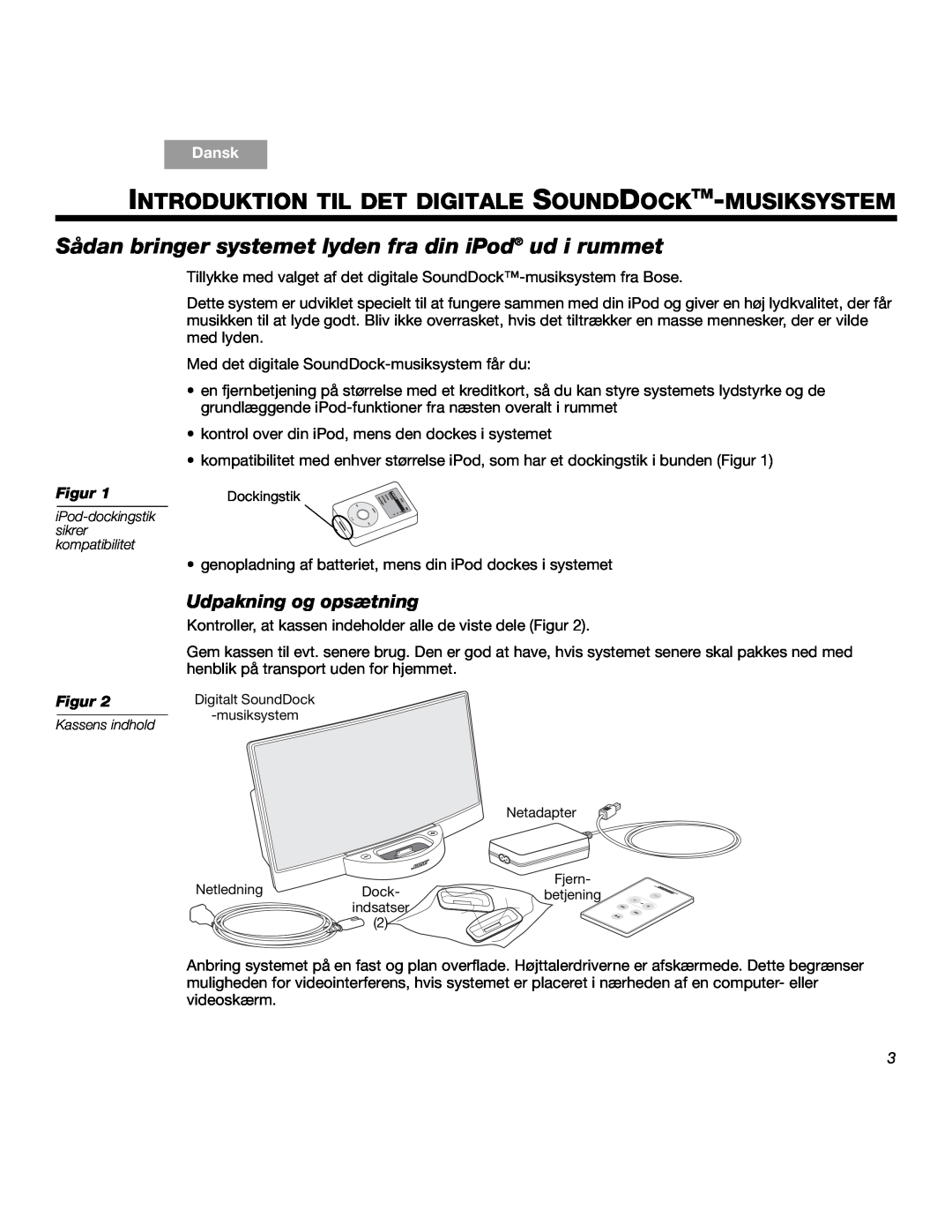 Bose SOUNDDOCKTM manual Udpakning og opsætning, Figur, Dansk 