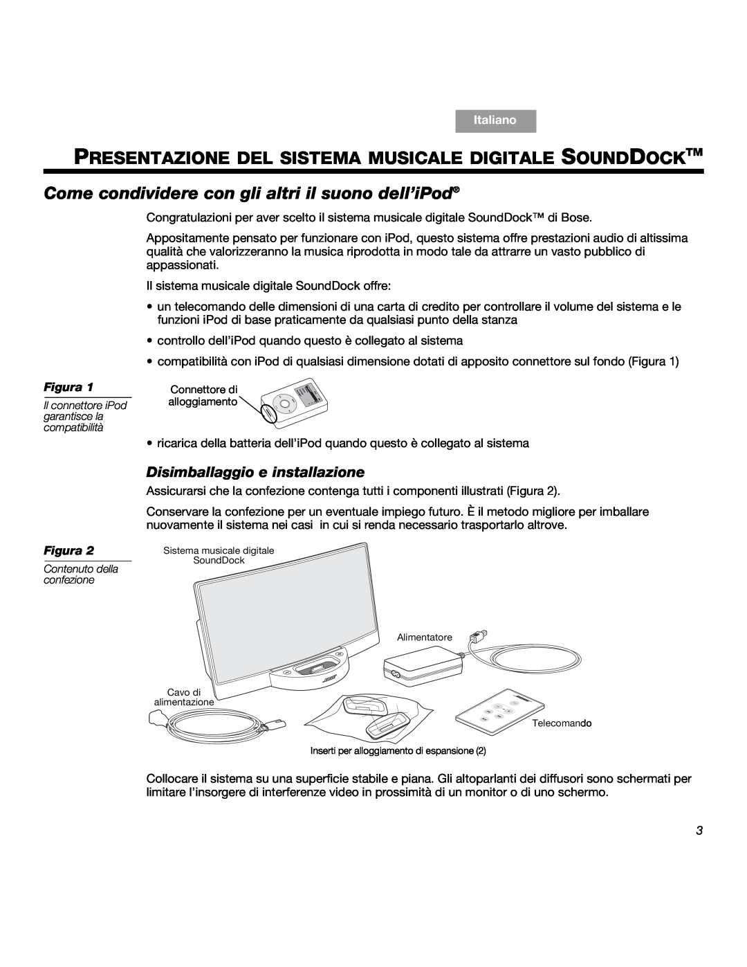 Bose SOUNDDOCKTM manual Come condividere con gli altri il suono dell’iPod, Disimballaggio e installazione, Italiano, Figura 