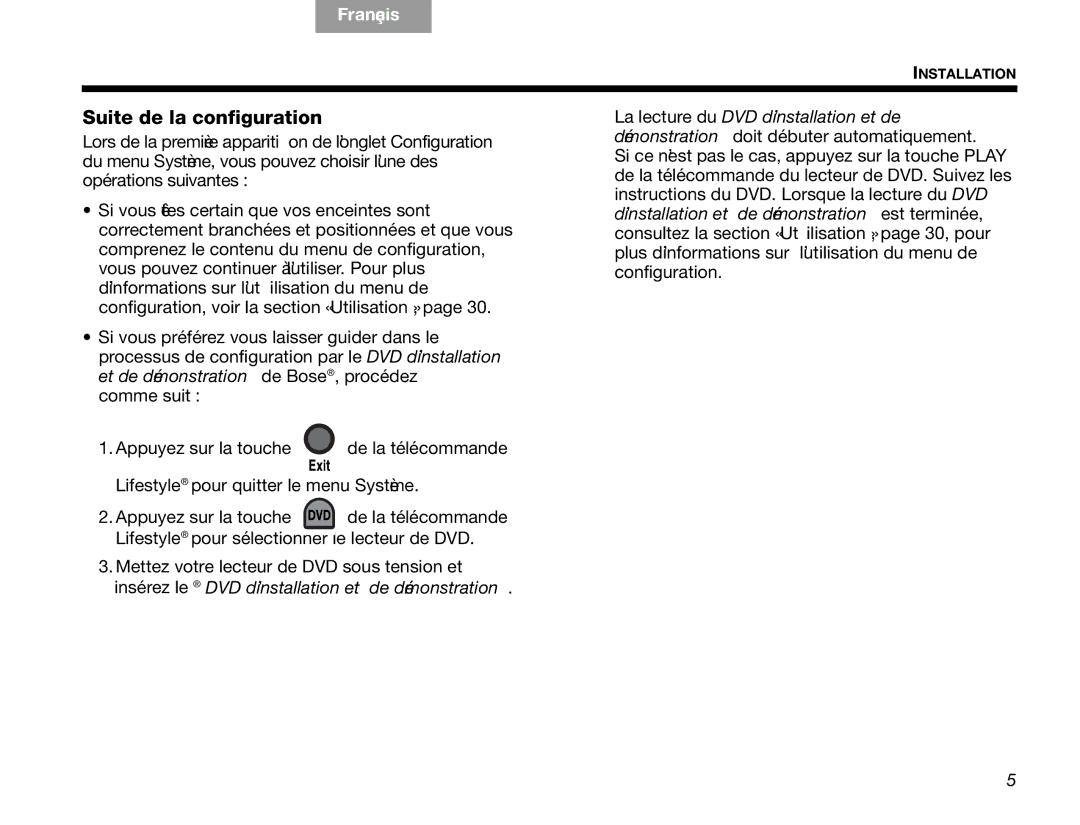 Bose V30 manual Suite de la configuration 