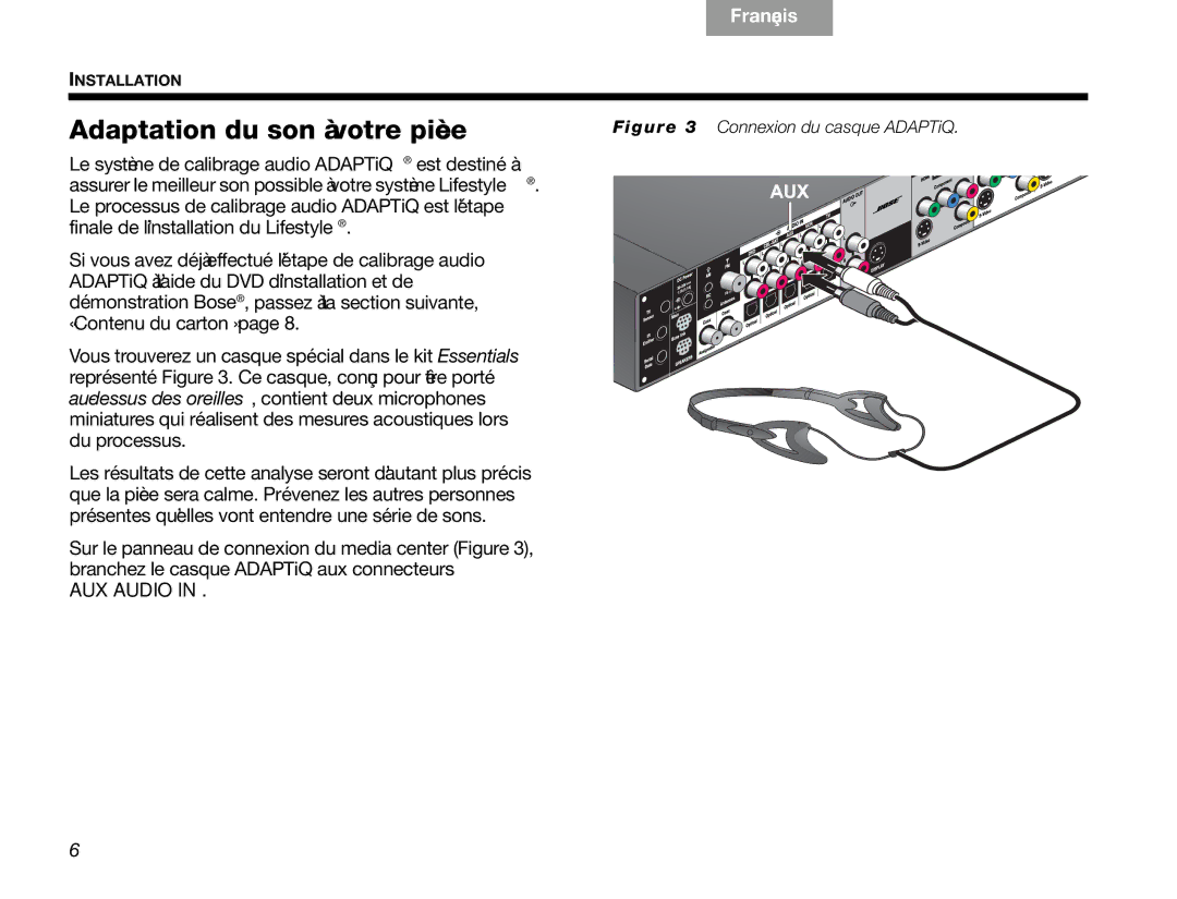 Bose V30 manual Adaptation du son à votre pièce, Connexion du casque ADAPTiQ 