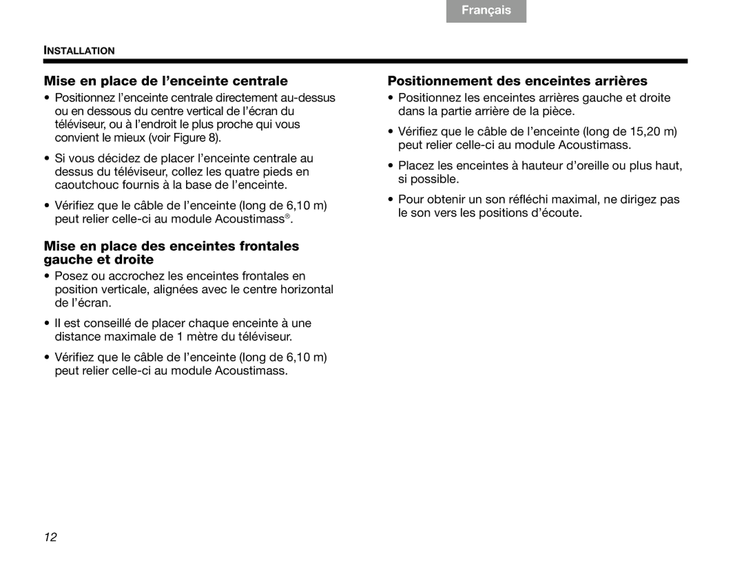 Bose V30 manual Mise en place de l’enceinte centrale, Positionnement des enceintes arrières 