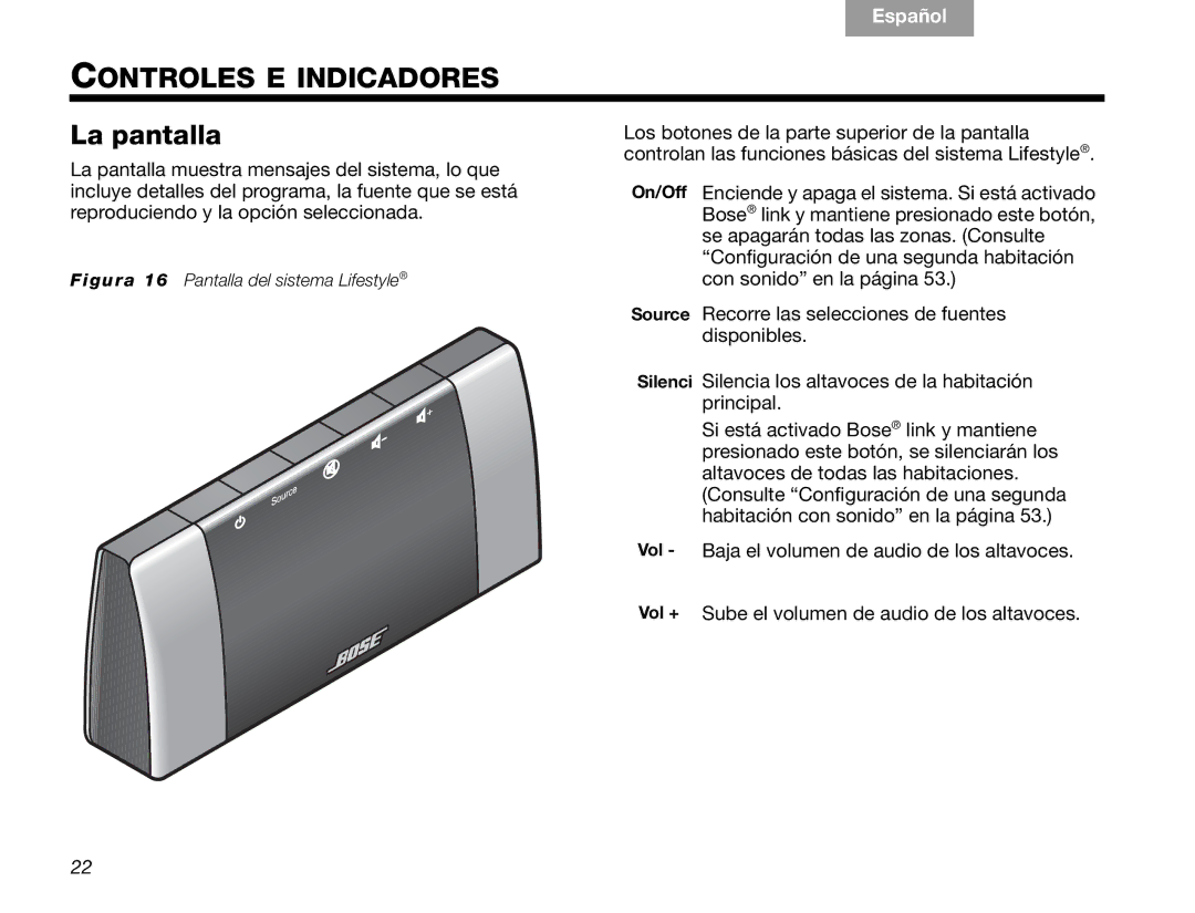 Bose V30 manual Controles E Indicadores, La pantalla 