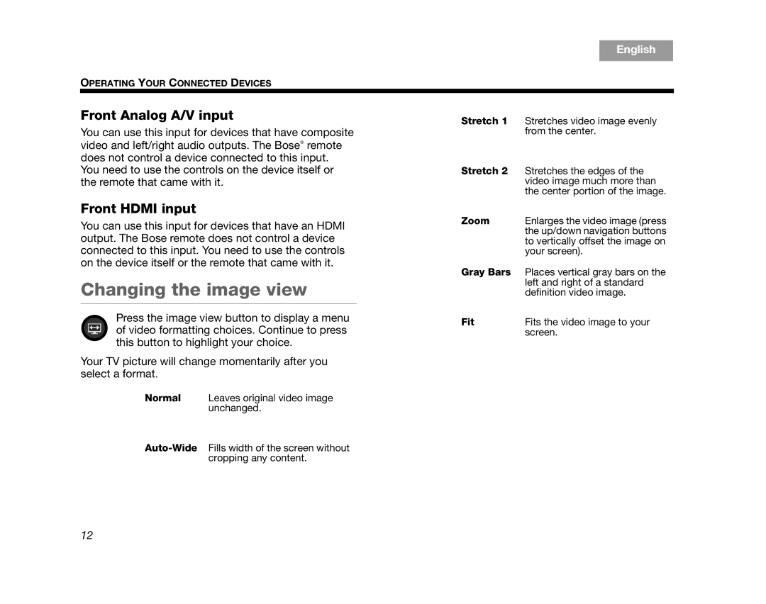 Bose AM324446, V35, V25, T10, T20 manual Changing the image view, Front Analog A/V input 