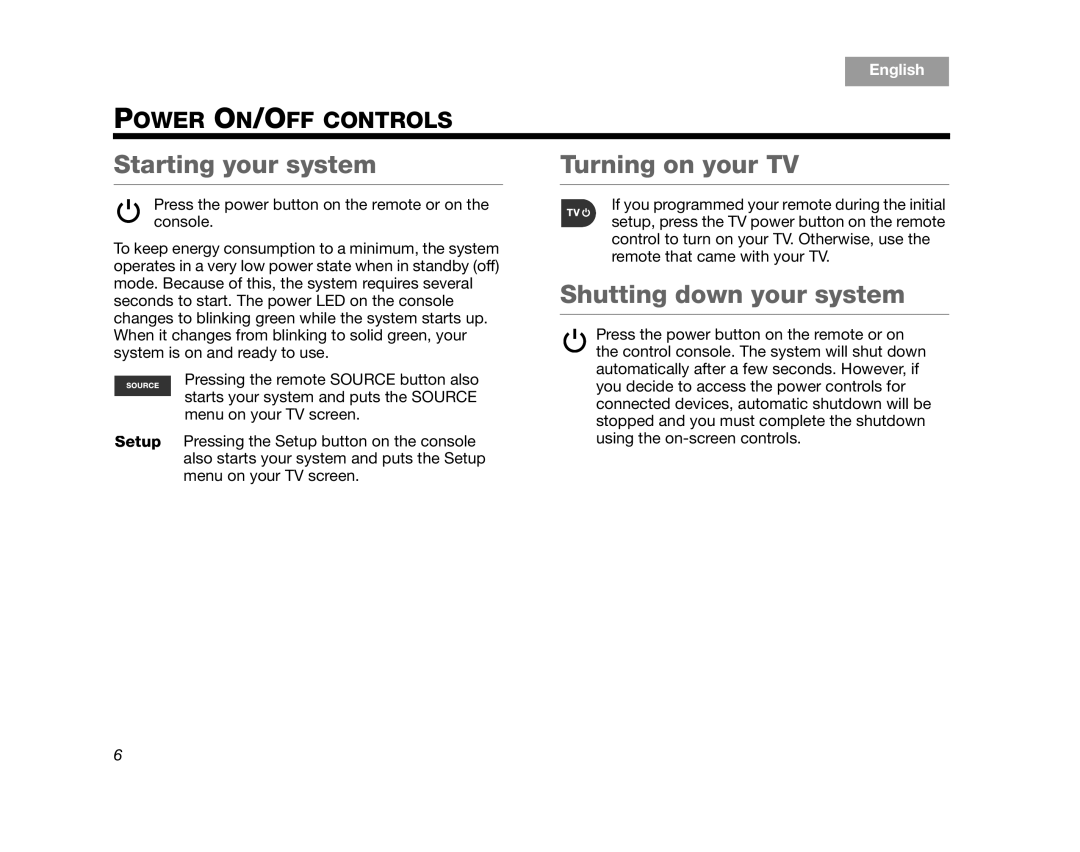 Bose V35, V25 manual Starting your system Turning on your TV, Shutting down your system, Power ON/OFF Controls 