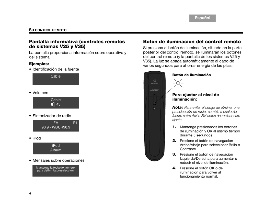 Bose V35 manual Pantalla informativa controles remotos de sistemas V25 y, Botón de iluminación del control remoto, Ejemplos 