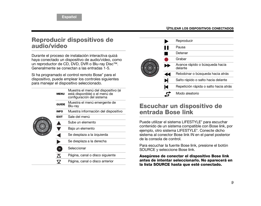 Bose V25, V35 manual Reproducir dispositivos de audio/vídeo, Escuchar un dispositivo de entrada Bose link 